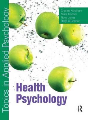 Health Psychology: Topics in Applied Psychology