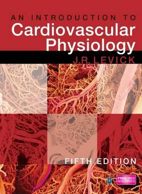 An Introduction to Cardiovascular Physiology 5E