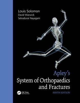 Apley's System of Orthopaedics and Fractures, Ninth Edition