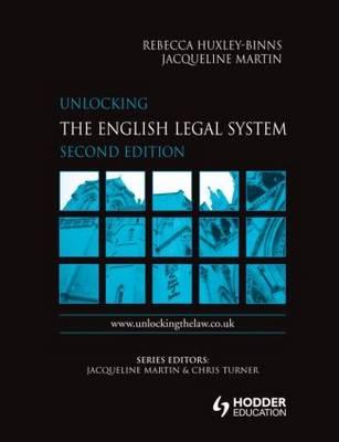 Unlocking the English Legal System, 2nd Edition