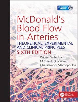 McDonald's Blood Flow in Arteries: Theoretical, Experimental and Clinical Principles