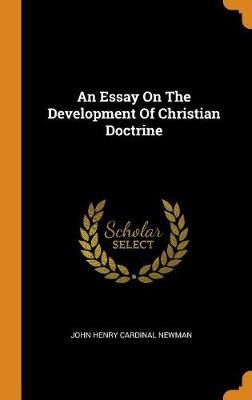 An Essay on the Development of Christian Doctrine