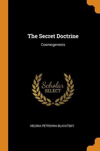 The Secret Doctrine: Cosmogenesis