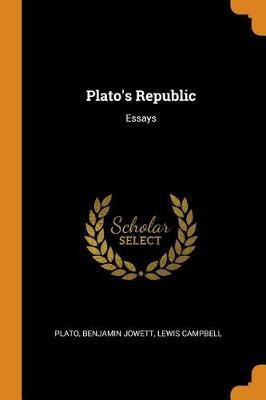 Plato's Republic: Essays