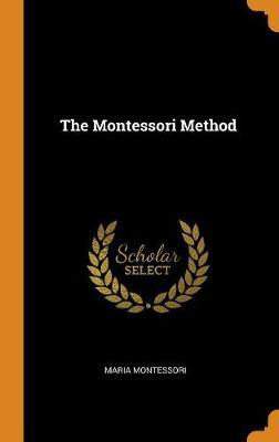 The Montessori Method