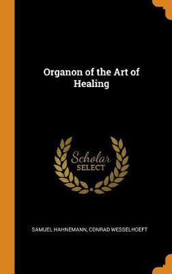 Organon of the Art of Healing