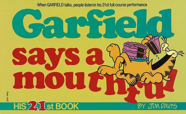 Garfield Says A Mouthful Vol 21