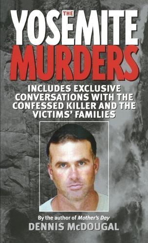 The Yosemite Murders