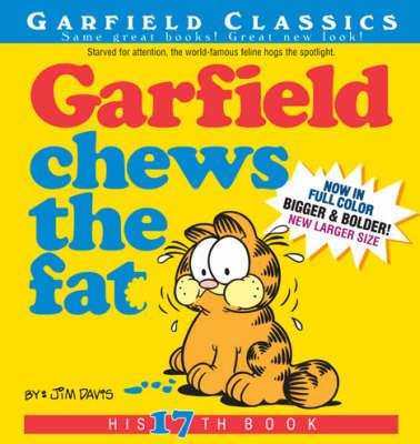 Garfield Chews the Fat: His 17th Book