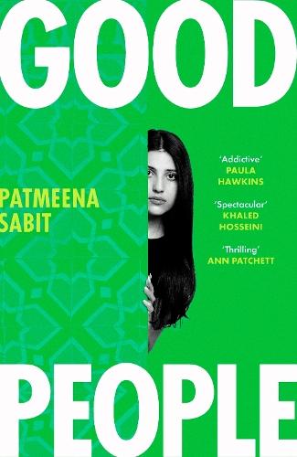 Good People: 'Utterly addictive . . . will have everyone talking' PAULA HAWKINS
