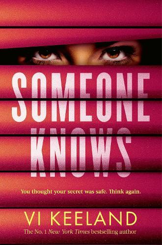 Someone Knows: A gripping thriller with a twist you'll never guess