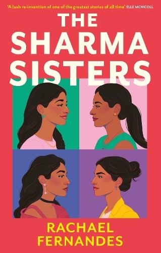 The Sharma Sisters: The captivating and heartwarming retelling of Little Women you've been waiting for