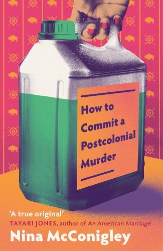 How to Commit a Postcolonial Murder: 'Heart-mending and heart-breaking' Tayari Jones, author of An American Marriage