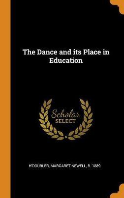 The Dance and Its Place in Education