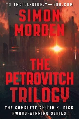 The Petrovitch Trilogy: An Omnibus Edition