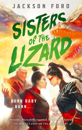 Sisters of the Lizard: A Rakada novel