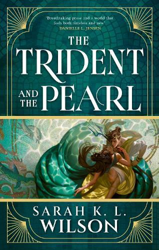 The Trident and the Pearl