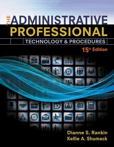 Bundle: The Administrative Professional: Technology & Procedures, Spiral Bound Version, 15th + Illustrated Microsoft Office 365 & Office 2016 Projects, Loose-Leaf Version + Mindtap Office Technology, 1 Term (6 Months) Printed Access Card