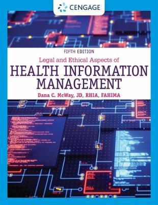 Legal and Ethical Aspects of Health Information Management