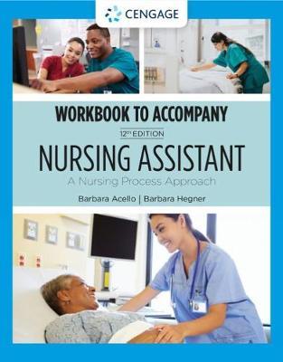 Student Workbook for Nursing Assistant: A Nursing Process Approach