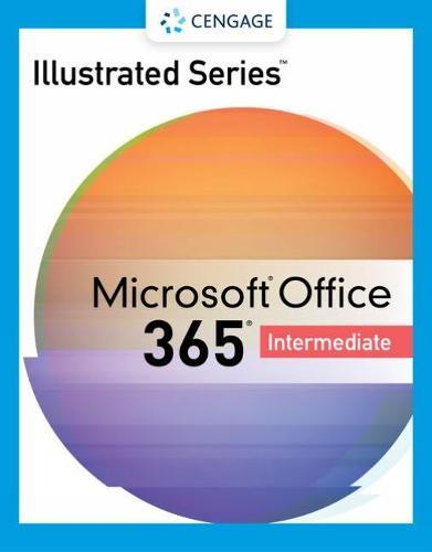 Illustrated Series® Collection, Microsoft® 365® & Office® 2021 Intermediate