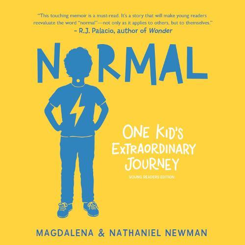 Normal: One Kid's Extraordinary Journey
