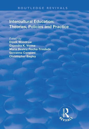 Intercultural Education: Theories, Policies and Practices