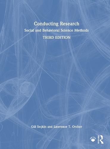 Conducting Research: Social and Behavioral Science Methods