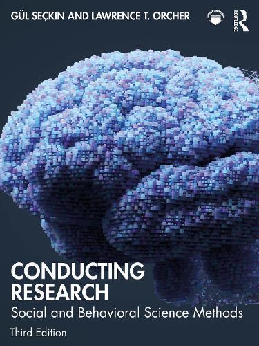 Conducting Research: Social and Behavioral Science Methods