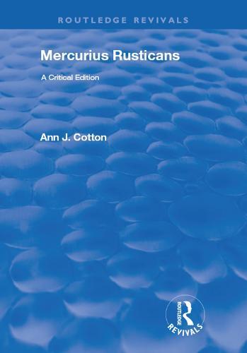 Mercurius Rusticans: A Critical Edition