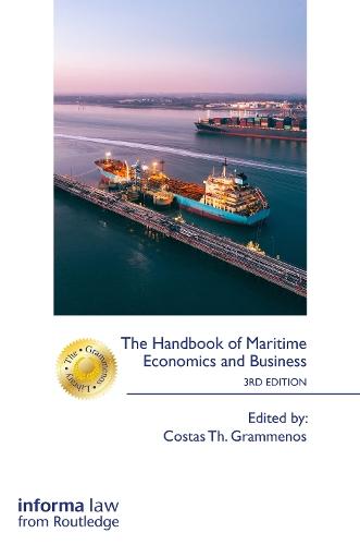 The Handbook of Maritime Economics and Business