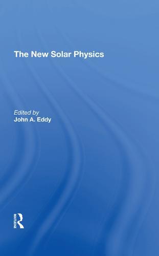 The New Solar Physics
