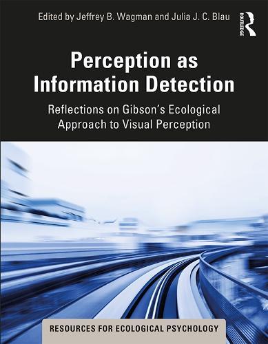 Perception as Information Detection: Reflections on Gibson’s Ecological Approach to Visual Perception