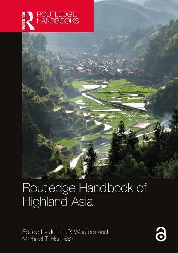 Routledge Handbook of Highland Asia