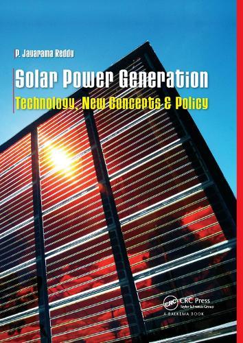 Solar Power Generation: Technology, New Concepts & Policy