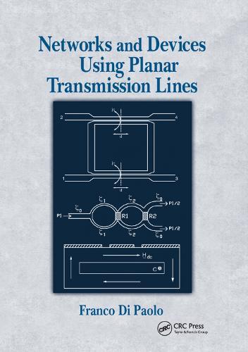 Networks and Devices Using Planar Transmissions Lines