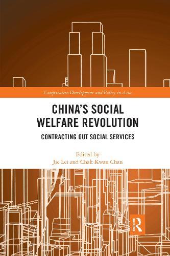 China's Social Welfare Revolution: Contracting Out Social Services