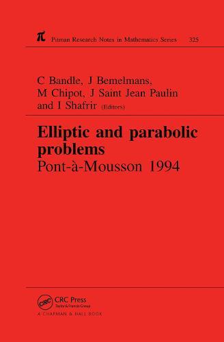 Elliptic and Parabolic Problems: Pont-A-Mousson 1994, Volume 325