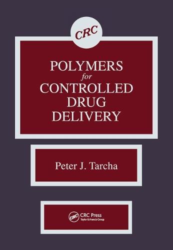Polymers for Controlled Drug Delivery