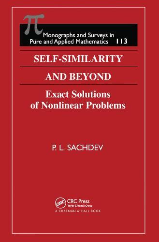 Self-Similarity and Beyond: Exact Solutions of Nonlinear Problems