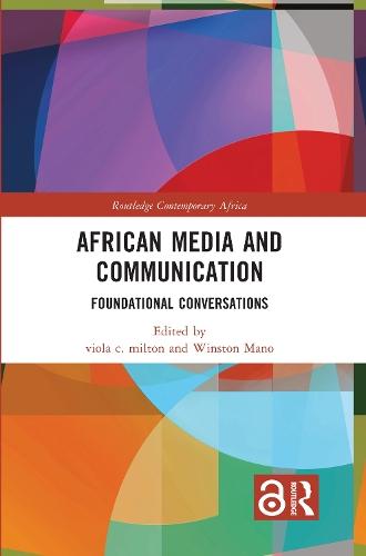 African Media and Communication: Foundational Conversations