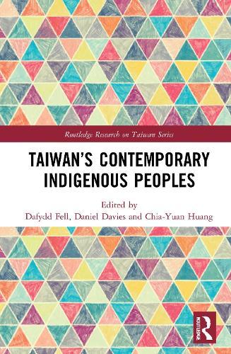 Taiwan’s Contemporary Indigenous Peoples
