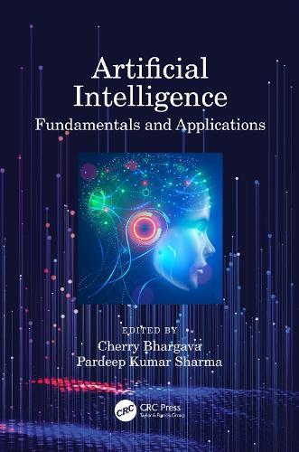 Artificial Intelligence: Fundamentals and Applications