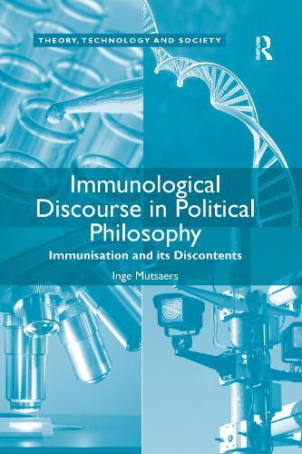 Immunological Discourse in Political Philosophy: Immunisation and its Discontents