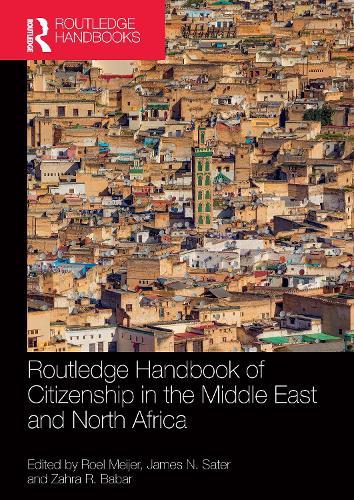 Routledge Handbook of Citizenship in the Middle East and North Africa