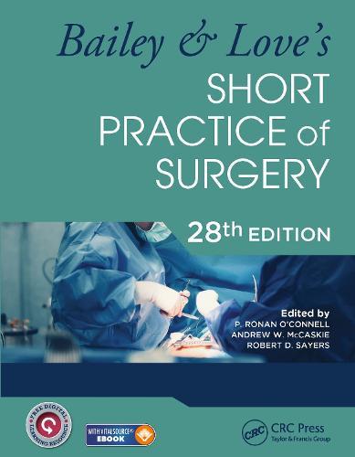 Bailey & Love's Short Practice of Surgery