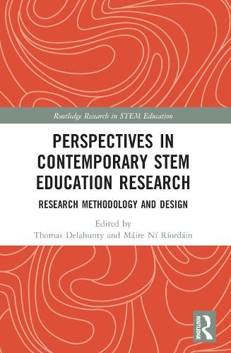 Perspectives in Contemporary STEM Education Research: Research Methodology and Design