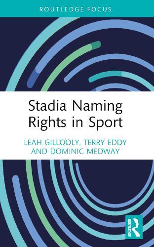 Stadia Naming Rights in Sport