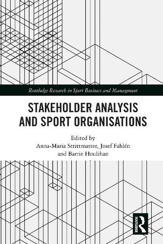 Stakeholder Analysis and Sport Organisations