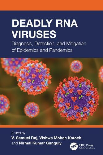 Deadly RNA Viruses: Diagnosis, Detection, and Mitigation of Epidemics and Pandemics
